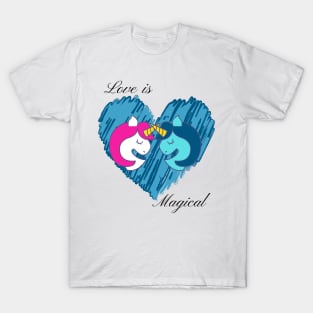 Love is Magical Unicorns T-Shirt